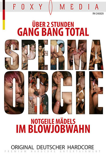 Sperma Orgie 2016