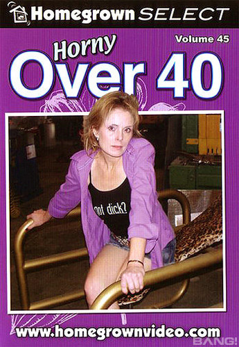 Horny Over 40 45
