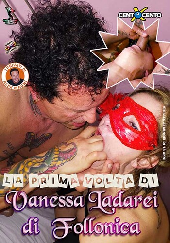 La prima volta di Vanessa Ladarei