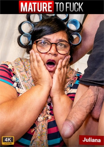 Mature To Fuck Juliana Mature To Fuck Juliana